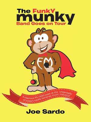 cover image of "The Funky Munky Band Goes on Tour"